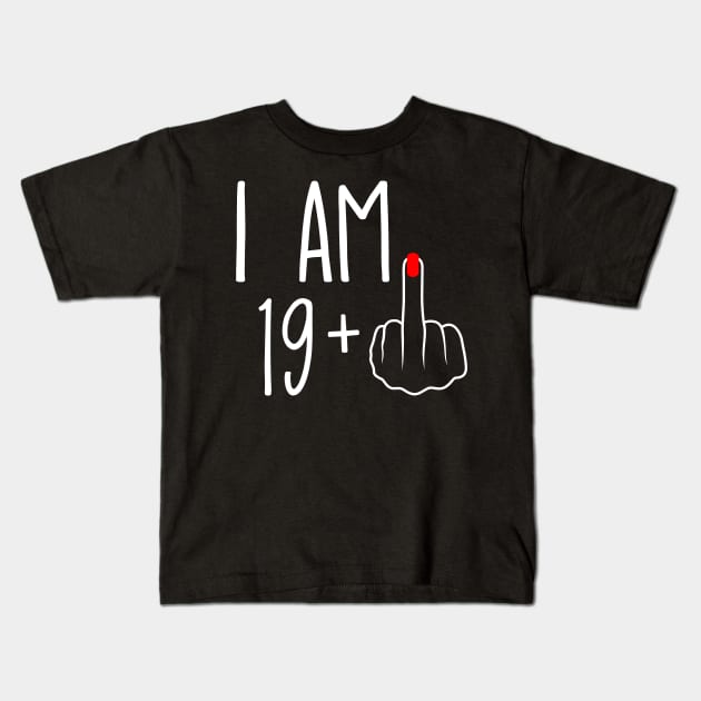 Vintage 20th Birthday I Am 19 Plus 1 Middle Finger Kids T-Shirt by ErikBowmanDesigns